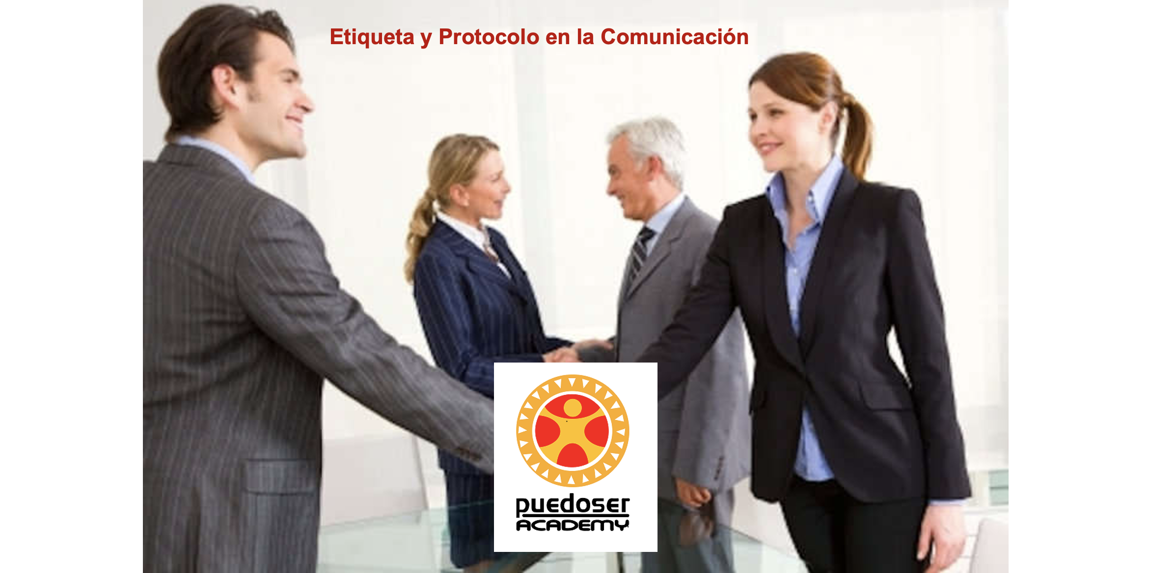 Curso de etiqueta y protocolo en la comunicación corporativa